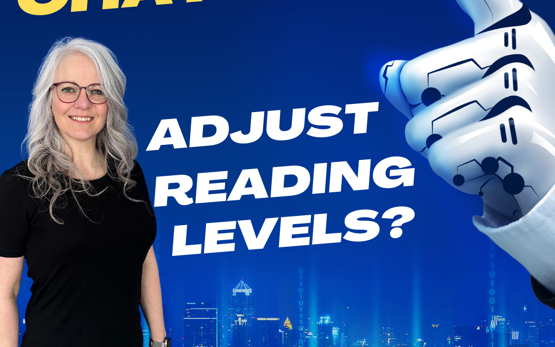 Quick Win #1 – Can ChatGPT Differentiate Reading Levels?