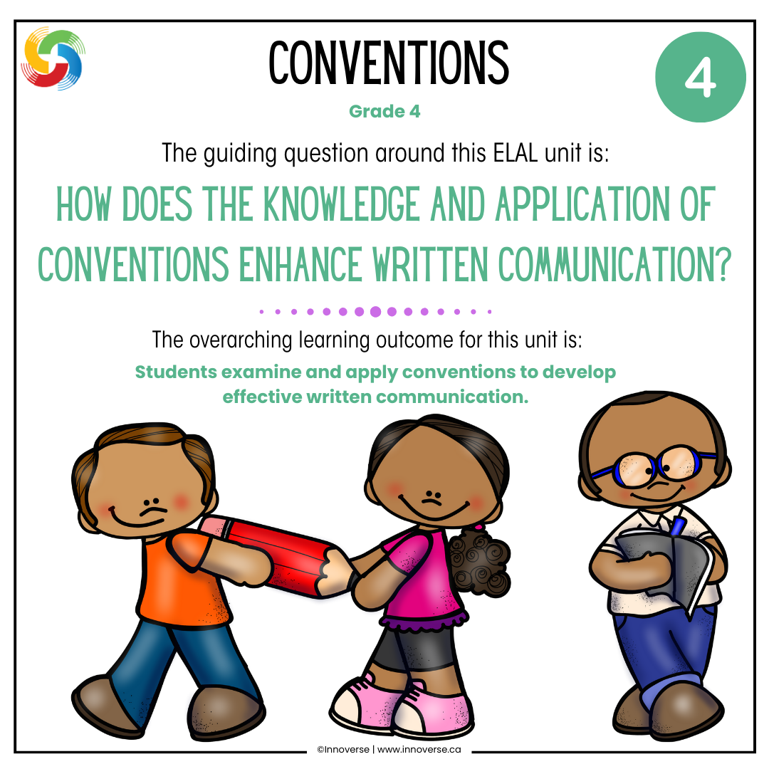 Grade 4 new alberta ELAL curriculum conventions